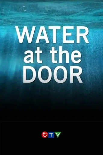 Water at the Door: The High River Flood movie poster - Entertainment content