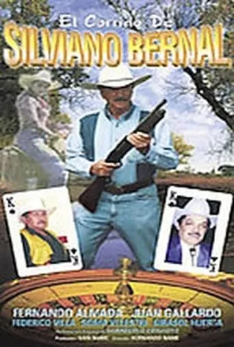 El corrido de Silviano Bernal movie poster - Rated 5/10
