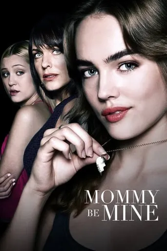 Mommy Be Mine movie poster - Rated 6/10