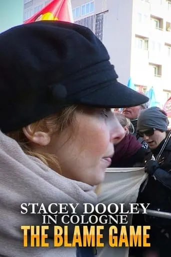 Stacey Dooley in Cologne: The Blame Game movie poster - Entertainment content