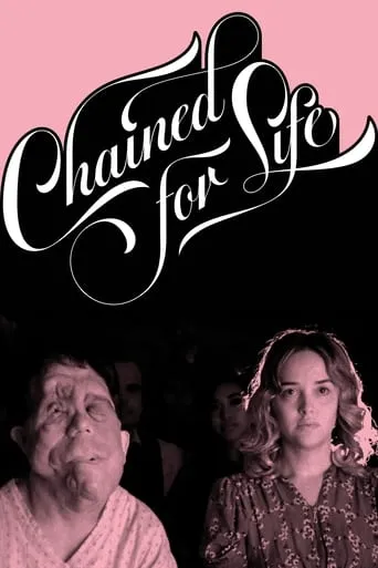 Chained for Life movie poster - Rated 6.3/10
