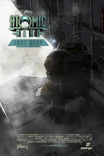 Atomic Robo: Last Stop movie poster - Entertainment content