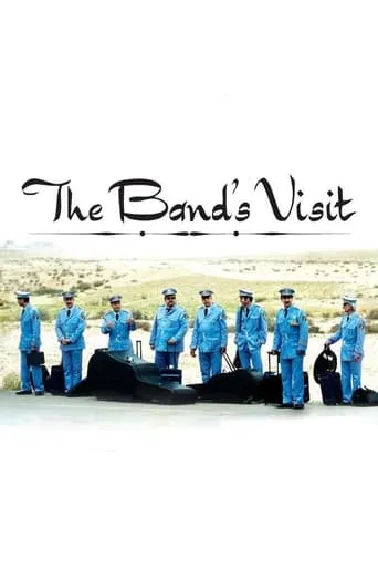 The Band's Visit movie poster - Rated 7/10