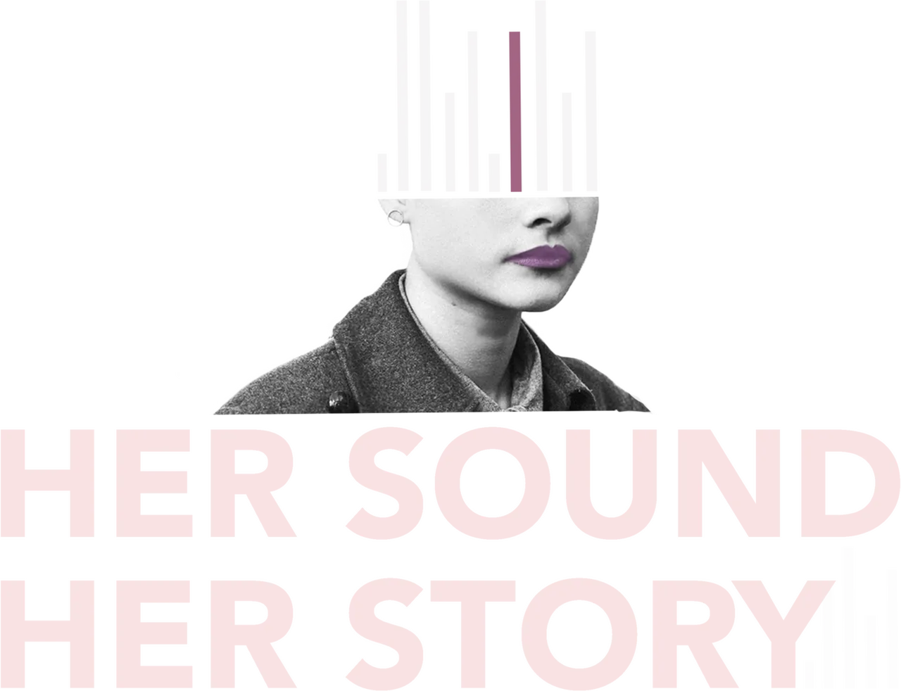 Her Sound, Her Story