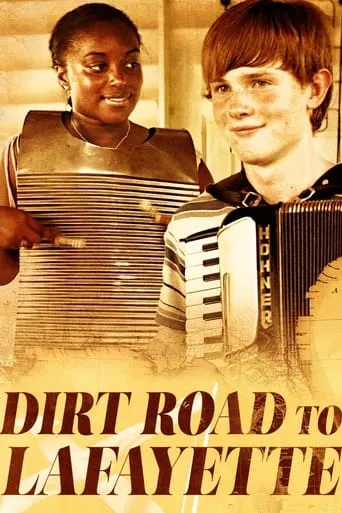 Dirt Road To Lafayette movie poster - Rated 9/10