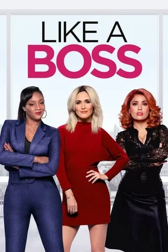 Like a Boss movie poster - Rated 6.2/10