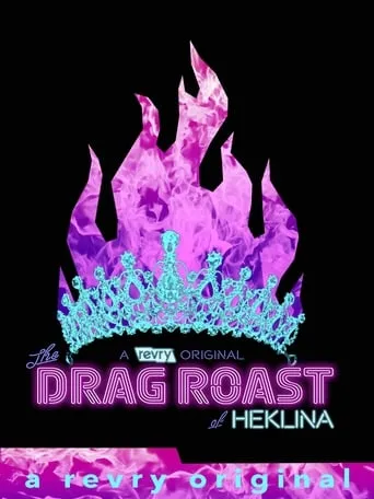 The Drag Roast of Heklina movie poster - Entertainment content