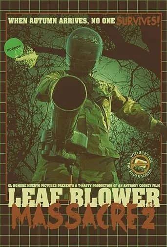 Leaf Blower Massacre 2 movie poster - Entertainment content