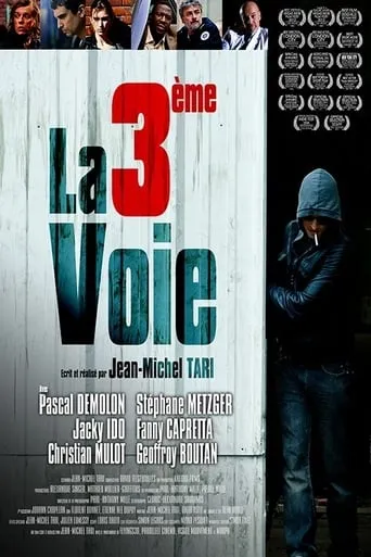 La 3ème Voie movie poster - Entertainment content