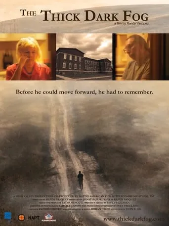 The Thick Dark Fog movie poster - Rated 8/10