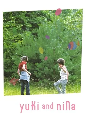Yuki & Nina movie poster - Rated 6.7/10