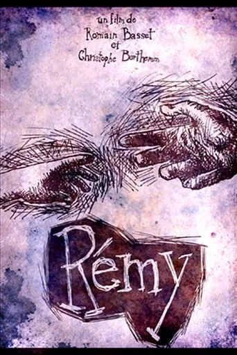 Rémy movie poster - Rated 8/10