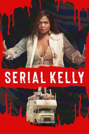 Serial Kelly movie poster - Rated 6.1/10