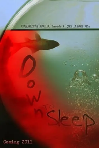 Down to Sleep movie poster - Entertainment content
