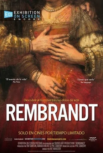 Rembrandt: From the National Gallery, London and Rijksmuseum, Amsterdam movie poster - Rated 10/10