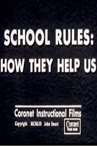 School Rules: How They Help Us movie poster - Entertainment content