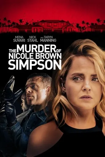 The Murder of Nicole Brown Simpson movie poster - Rated 4.2/10