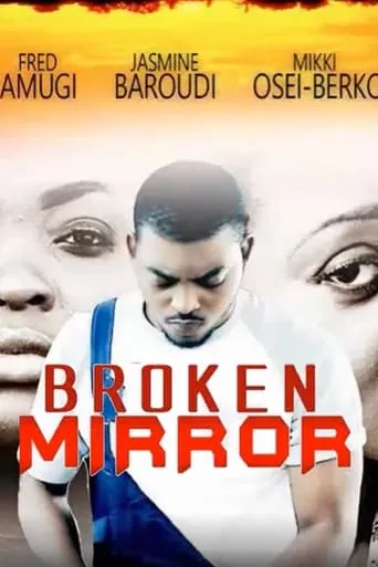 Broken Mirror movie poster - Entertainment content