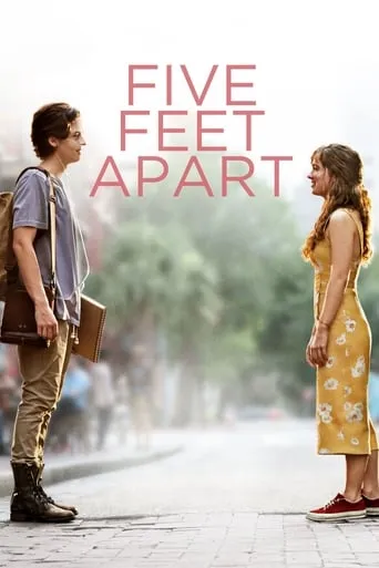Five Feet Apart movie poster - Rated 8.236/10
