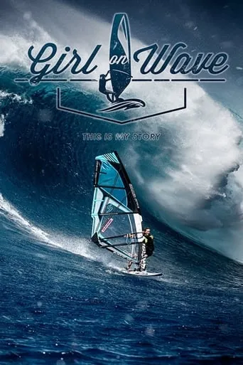 Girl on Wave movie poster - Rated 7/10
