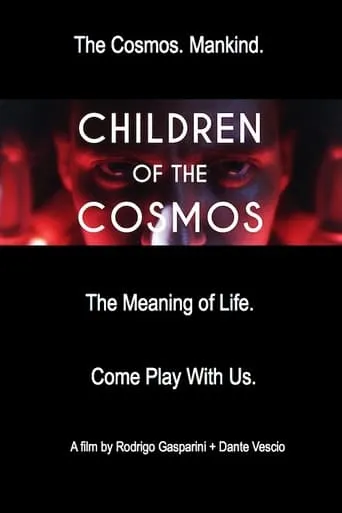 Children of the Cosmos movie poster - Rated 7/10