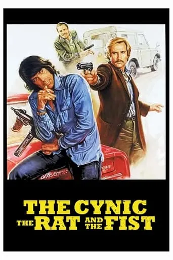 The Cynic, the Rat & the Fist movie poster - Rated 6.717/10
