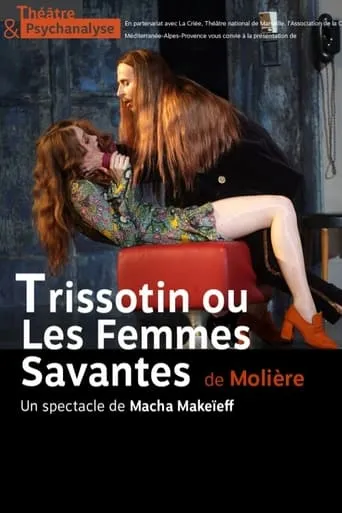 Trissotin ou les Femmes savantes movie poster - Rated 8/10