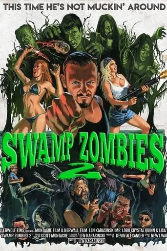 Swamp Zombies 2 movie poster - Rated 6.1/10