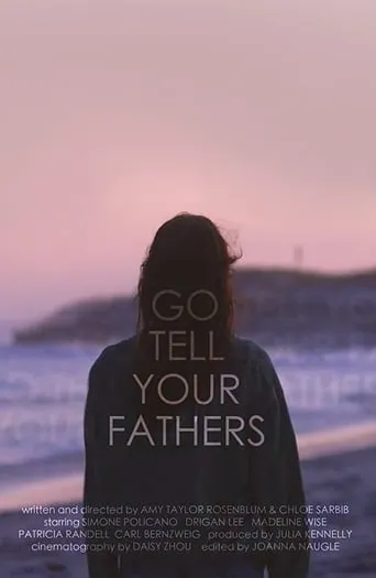 Go Tell Your Fathers movie poster - Entertainment content
