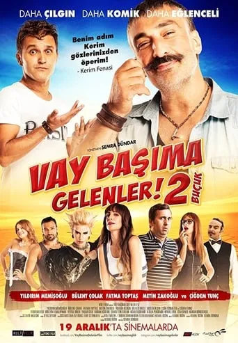 Vay Başıma Gelenler! 2 Buçuk movie poster - Rated 10/10