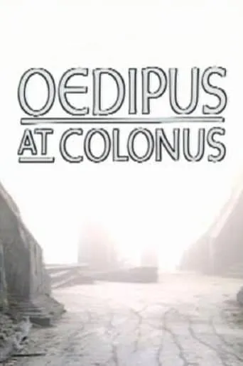 Theban Plays: Oedipus at Colonus movie poster - Entertainment content