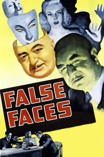 False Faces movie poster - Rated 7/10
