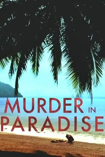 Murder in Paradise movie poster - Rated 4.7/10