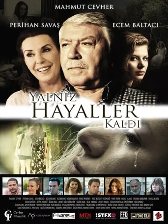 Yalnız Hayaller Kaldı movie poster - Entertainment content