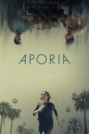 Aporia movie poster - Rated 6.1/10