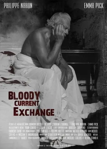 Bloody Current Exchange movie poster - Rated 5/10