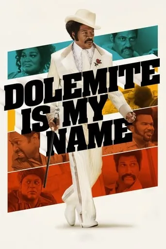 Dolemite Is My Name movie poster - Rated 7/10