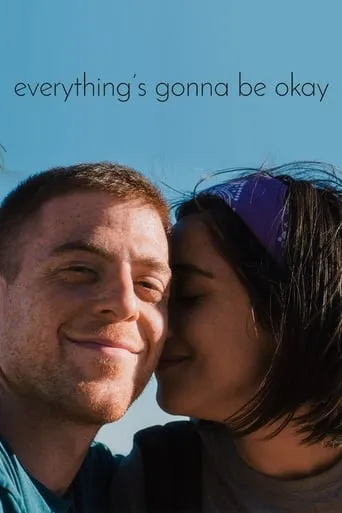 Everything's Gonna Be Okay movie poster - Entertainment content