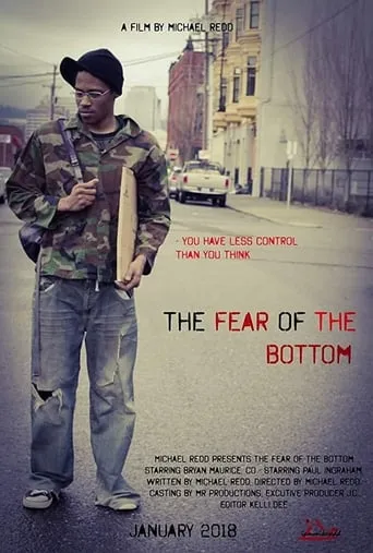 The Fear Of The Bottom movie poster - Entertainment content