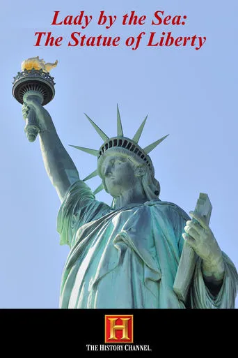 Lady by the Sea: The Statue of Liberty movie poster - Rated 5/10