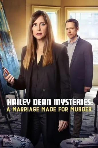 Hailey Dean Mysteries: A Marriage Made for Murder TV series poster - Rated 7.2/10
