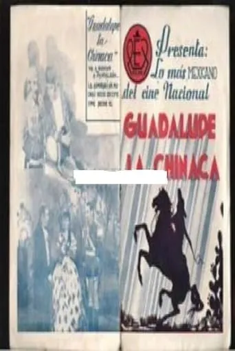 Guadalupe La Chinaca movie poster - Rated 5/10
