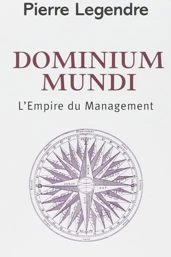 Dominium mundi - L'Empire du management movie poster - Entertainment content