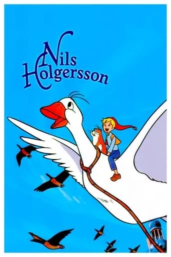 The Wonderful Adventures of Nils movie poster - Rated 8/10