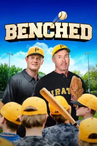 Benched movie poster - Rated 6.2/10