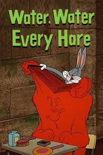 Water, Water Every Hare movie poster - Rated 7.296/10