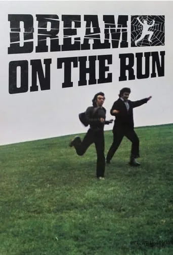 Dream on the Run movie poster - Entertainment content