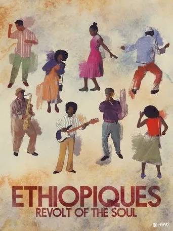 Ethiopiques: Revolt of the Soul movie poster - Rated 9/10