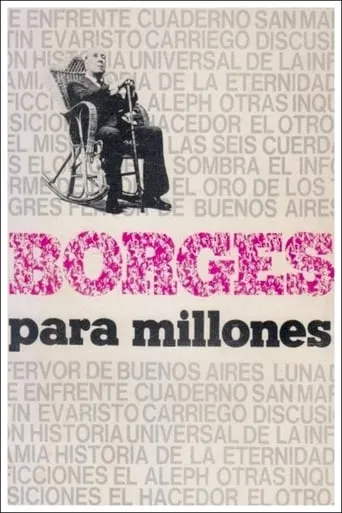 Borges para millones movie poster - Entertainment content