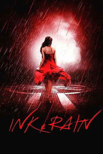 Ink & Rain movie poster - Rated 3/10